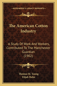 American Cotton Industry