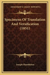 Specimens of Translation and Versification (1851)