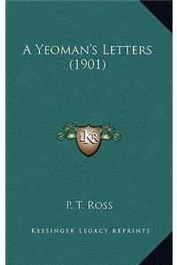 A Yeoman's Letters (1901)
