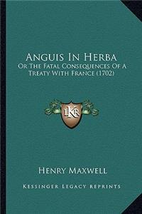 Anguis In Herba