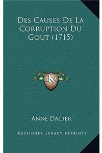 Des Causes De La Corruption Du Gout (1715)