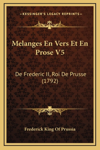 Melanges En Vers Et En Prose V5