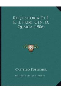 Requisitoria Di S. E. Il Proc. Gen. O. Quarta (1906)