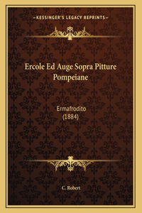 Ercole Ed Auge Sopra Pitture Pompeiane