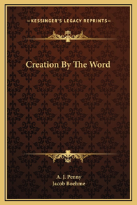 Creation By The Word