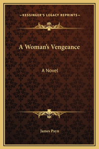A Woman's Vengeance