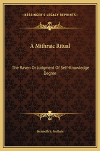 A Mithraic Ritual