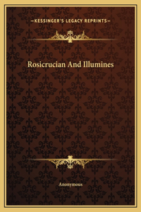 Rosicrucian And Illumines