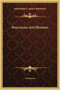 Rosicrucian And Illumines