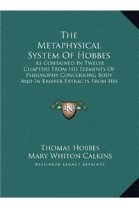 Metaphysical System Of Hobbes