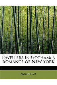 Dwellers in Gotham