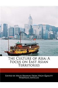 The Culture of Asia