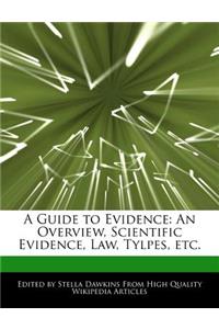 A Guide to Evidence