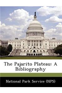 The Pajarito Plateau