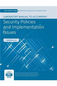 Lab Manual to Accompany Security Policies and Implementation Issues