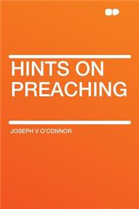 Hints on Preaching