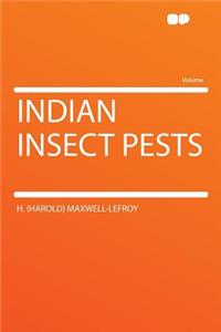 Indian Insect Pests