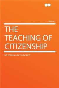 The Teaching of Citizenship