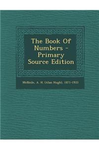The Book of Numbers - Primary Source Edition