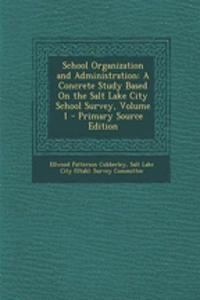 School Organization and Administration