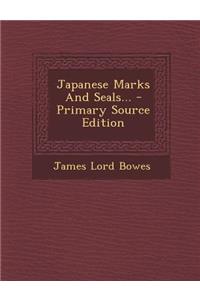 Japanese Marks and Seals...