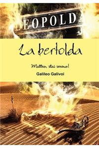 bertolda - Matteo, stai sereno!