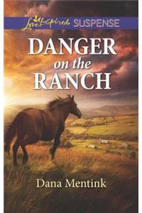 Danger on the Ranch