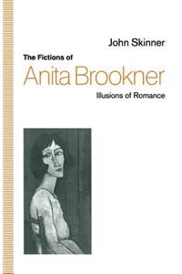 Fictions of Anita Brookner