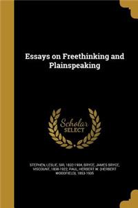 Essays on Freethinking and Plainspeaking