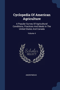Cyclopedia Of American Agriculture