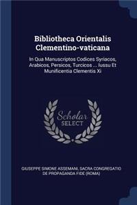 Bibliotheca Orientalis Clementino-vaticana