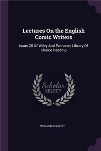 Lectures on the English Comic Writers