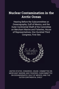 Nuclear Contamination in the Arctic Ocean