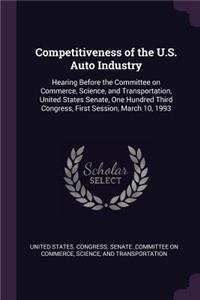 Competitiveness of the U.S. Auto Industry