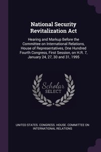 National Security Revitalization Act