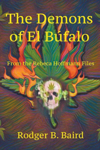 Demons of El Búfalo