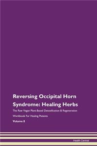 Reversing Occipital Horn Syndrome: Heali