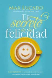 Secreto de la Felicidad