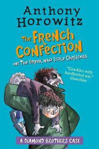 The Diamond Brothers in The French Confection & The Greek Who Stole Christmas