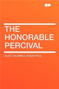 The Honorable Percival