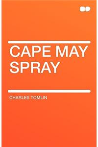 Cape May Spray