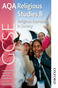 AQA GCSE Religious Studies B - Religious Expression in Socie