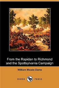 From the Rapidan to Richmond and the Spottsylvania Campaign (Dodo Press)