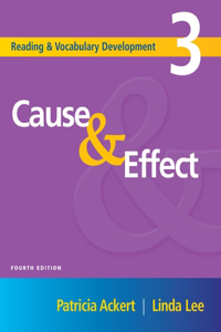 Reading and Vocabulary Development 3: Cause & Effect