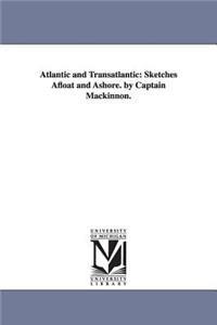 Atlantic and Transatlantic