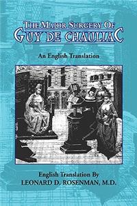Major Surgery of Guy de Chauliac