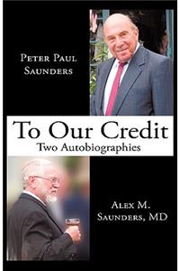 To Our Credit