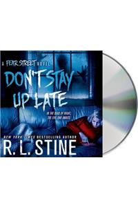 Don't Stay Up Late