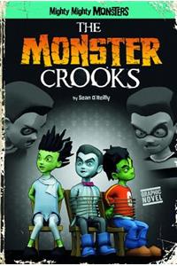 Monster Crooks