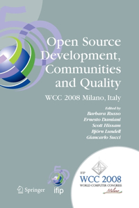 Open Source Development, Communities and Quality